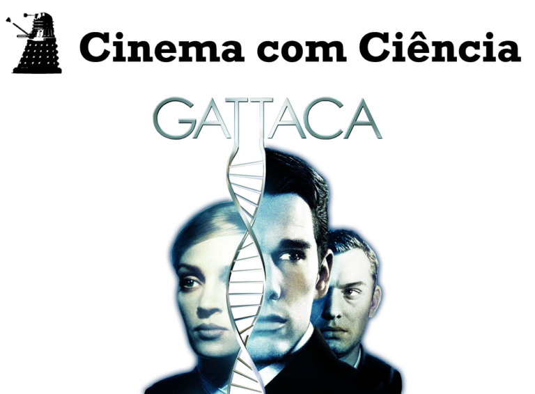 Episódio 04 – Gattaca